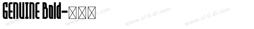 GENUINE Bold字体转换